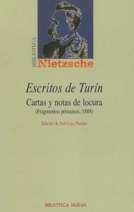 ESCRITOS DE TURIN. CARTAS Y NOTAS DE LOCURA (FRAGMENTOS POST