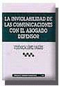 TM257. INVIOLABILIDAD DE COMUNICACIONES CON EL ABOGADO DEFEN