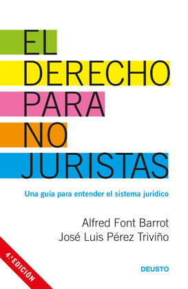 EL DERECHO PARA NO JURISTAS