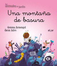 MONTAÑA DE BASURA, UNA
