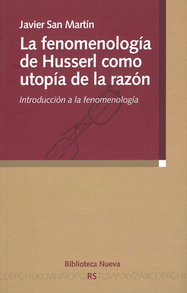 FENOMENOLOGIA DE HUSSERL COMO UTOPIA DE LA RAZON