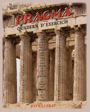 PRAGMA (GREC). QUADERN DŽEXERCICIS