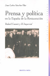 PRENSA Y POLITICA EN ESPAÑA DE LA RESTAURACION