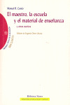 MAESTRO,EL LA ESCUELA Y EL DE ENSEÑANZA,EL