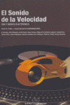 EL SONIDO DE LA VELOCIDAD