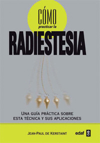 COMO PRACTICAR LA RADIESTESIA