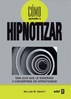 COMO APRENDER A HIPNOTIZAR