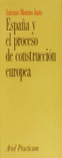 ESPAÑA Y EL PROC.CONSTRUC.EURO
