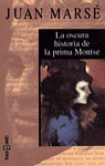 OSCURA HISTORIA PRIMA MONTSE