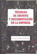 *TECNICAS DE ARCHIVO Y DOCUMENTACION EN LA EMPRESA