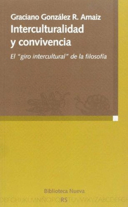 INTERCULTURALIDAD Y CONVIVENCIA.