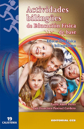 ACTIVIDADES BILINGUES DE EDUCACION FISICA DE BASE
