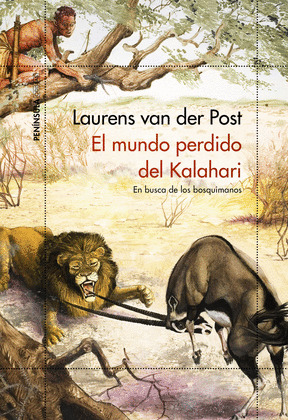 MUNDO PERDIDO DEL KALAHARI, EL