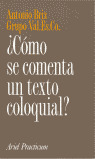 COMO SE COMENTA UN TEXTO COLOQUIAL