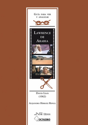 LAWRENCE DE ARABIA (1962)