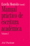 MANUAL PRACTICO DE ESCRITURA ACADEMICA, VOLUMEN I