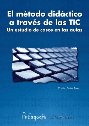EL MÉTODO DIDÁCTICO A TRAVÉS DE LAS TIC
