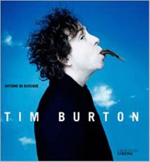 TIM BURTON (CAHIERS DU CINEMA)