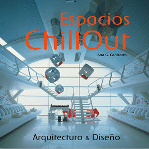ESPACIOS CHILLOUT