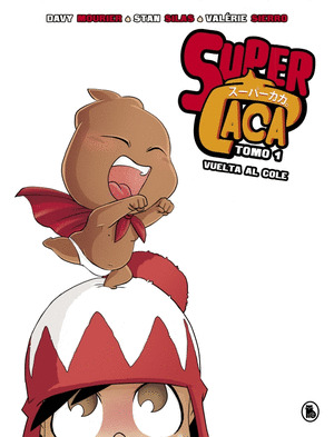 VUELTA AL COLE (SUPER CACA 1)