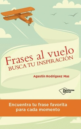 FRASES AL VUELO