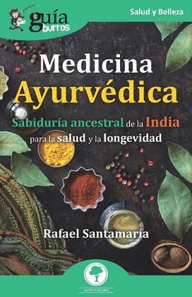 GUÍABURROS MEDICINA AYURVÉDICA