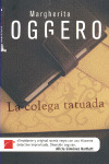 COLEGA TATUADA,LA