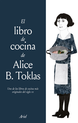 LIBRO DE COCINA DE ALICE B. TOKLAS, EL