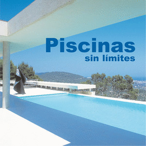 PISCINAS SIN LIMITES