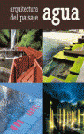 ARQUITECTURA DEL PAISAJE: AGUA