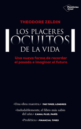 PLACERES OCULTOS DE LA VIDA, LOS