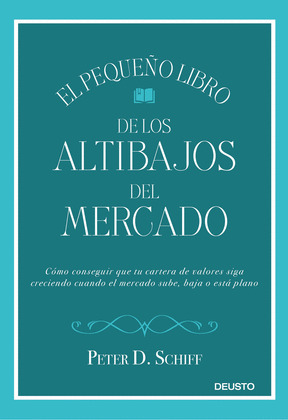PEQUEÑO LIBRO DE LOS ALTIBAJOS DEL MERCADO, EL