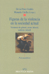 FIGURAS DE LA VIOLENCIA EN LA SOCIEDAD ACTUAL-VIOLENCIA DE G