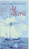 LA CACERIA                    EXTRA