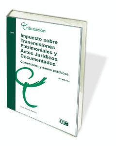 IMPUESTO SOBRE TRANSMISIONES PATRIMONIALES Y ACTOS JURÍDICOS DOCUMENTADOS. COMEN