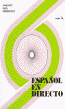 ESPAÑOL EN DIRECTO 1-A