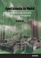 TEMARIO PERSONAL DE OFICIOS DE SERVICIOS INTERNOS DEL AYUNTAMIENTO DE MADRID