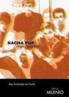 NACHA POP. MAGIA Y PRECISIÓN