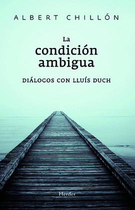 LA CONDICIÓN AMBIGUA