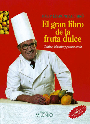 GRAN LIBRO DE LA FRUTA DULCE,EL