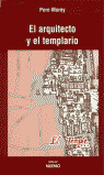 ARQUITECTO Y EL TEMPLARIO, EL