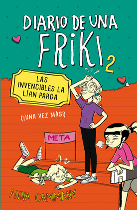 DIARIO DE UNA FRIKI, 2: LAS INVENCIBLES LA LÍAN PARDA (UNA VEZ MÁS)