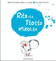 RITA ETA TTOTTO ESKOLAN