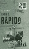 RAPIDO RAPIDO: GUIA PROFESOR