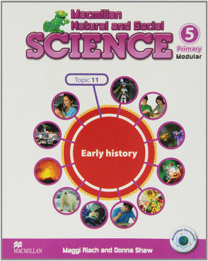 MACMILLAN NATURAL AND SOCIAL SCIENCE 5, EARLY HISTORY. UNIT 11