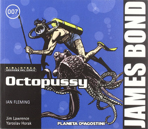 JAMES BOND, 6/8: OCTOPUSSY