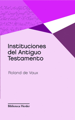 INSTITUCIONES DEL ANTIGUO TESTAMENTO