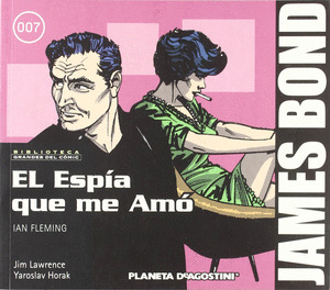 JAMES BOND, 7/8: LA ESPÍA QUE