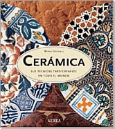 CERAMICA:SUS TECNICAS TRADICIONALES EN TODO EL MUNDO