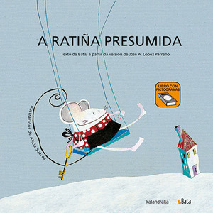RATIÑA PRESUMIDA, A (BATA)